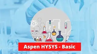 Aspen HYSYS -  Basic Course - Trailer