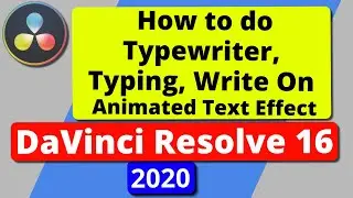 Typewriter Typing Text Effect in Davinci Resolve 16 | Write on feature | 2020