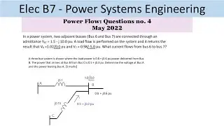 PEO solve examples (ELEC B7) Power Flow Question no. 4