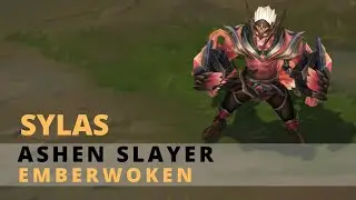 Ashen Slayer Sylas Emberwoken Chroma