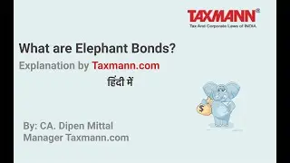 Taxmann Update on Elephant Bonds 