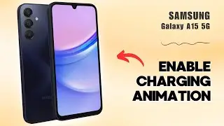 How to Turn On/Off Charging Animation on Samsung Galaxy A15 5G | Tips, Tricks & Hidden Features