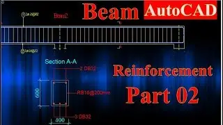 Beam Reinforcement Detailing in AutoCAD Part 02