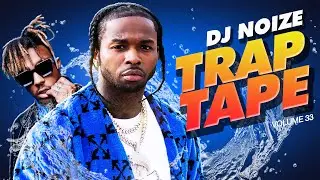 🌊 Trap Tape #33 | New Hip Hop Rap Songs July 2020 | Street Soundcloud Mumble Rap | DJ Noize Mix