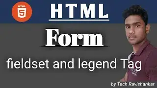 Fieldset And Legend Tag In HTML (Hindi)