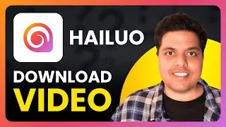 How To Download a Video from Hailuo AI MiniMax | Quick Guide