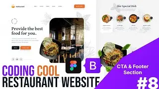 Figma to HTML with Bootstrap 5 #8 : CTA & Footer Sections (Cool Restaurant Landing Page)