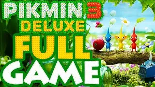 Pikmin 3 Deluxe - Longplay Full Game Walkthrough No Commentary Gameplay English (Nintendo Switch)