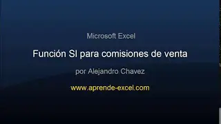 Funcion SI para calcular comisiones de venta