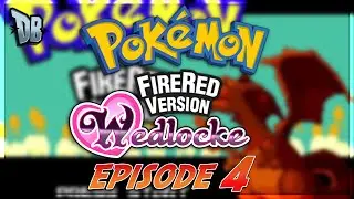 Pokemon Fire Red Wedlocke! Episode 4