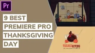 9 Best Premiere Pro Thanksgiving Day Templates 2022