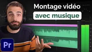 Comment monter une vidéo avec de la musique ? Tuto Premiere Pro