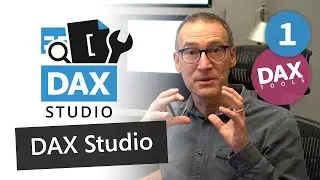 DAX Tools - DAX Studio 1 – Introduction