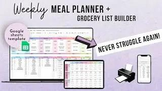 Meal Planner and Grocery List Builder Google Sheets Template, How to Meal Plan for a MONTH