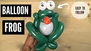 Frog Balloon: Step by Step Tutorial