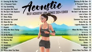 Soft Acoustic Songs 2024 🎈 Best Chill English Acoustic Love Songs 🎈 Top Chill Acoustic Music 2024