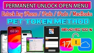 👀 Permanent Unlock iCloud Any iPhone/iPad Open Menu PET Token iOS 17 Solution iPhone Forget Password