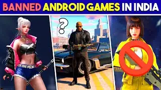Top 10 Mobile Games That Are BANNED In India 😱
