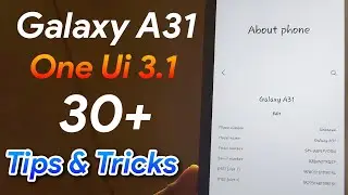 Samsung Galaxy A31 : 30+ Hidden Features Of One Ui 3.1 | Galaxy A31 One Ui 3.1 Update | Galaxy A31