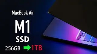 MacBook Air M1 Upgrade SSD | 256GB To 2TB