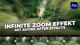 INFINITE ZOOM (After Effects) mit jeder Kamera erstellen | Adobe After Effects Tutorial | Deutsch