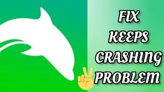 Fix Dolphin Browser App Keeps Crashing Problem || TECH SOLUTIONS BAR