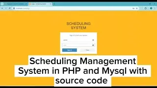 Scheduling Management System in PHP and Mysql with Source code