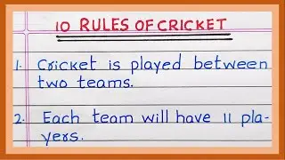 Write Rules of Cricket | 5 Rules | 10 Rules of Cricket in English