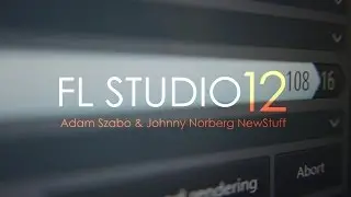 FL STUDIO 12 | NewStuff Demo Song by Adam Szabo & Johnny Norberg