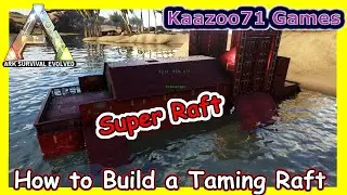 Ark Motorboat Taming Raft - Ark Survival Evolved