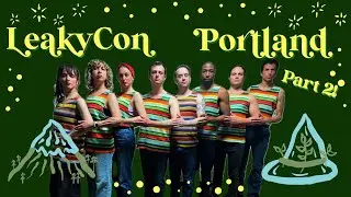 ✨Starkid at LeakyCon Portland!!✨Part 2🎤🎶🕺🏻💃🏽👯‍♀️