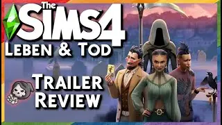 LEBEN NACH DEM TOD und gaaaanz viele Geister 👻 Trailer Review: Sims 4 - Leben & Tod Erweiterungspack