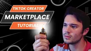 TikTok Creator Marketplace Ecom Tutorial