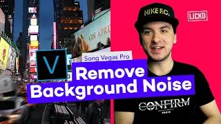 How To Remove Background Noise In Vegas Pro | Lickd Tutorials