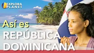 Republica Dominicana | Así es Republica Dominicana | El paraíso en el Caribe