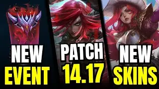 Patch 14.17 Notes | Balance Changes | New Event | New Skins | Tons of New Emotes | League of Legends