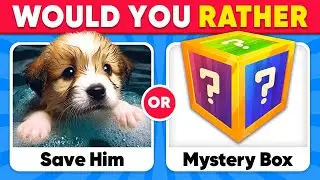 Would You Rather...? MYSTERY Box Edition 🎁⚠️ EXTREME Edition