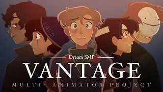 VANTAGE || Dream SMP M.A.P || Original Song