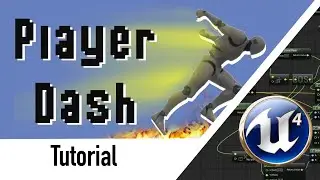 Player Dash Effect Unreal Engine Tutorial l Blueprint