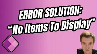 No Items to Display Power apps Error Solution   #49