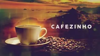 Bossa Nova Lounge 2021 - Cafezinho (5 Hours)