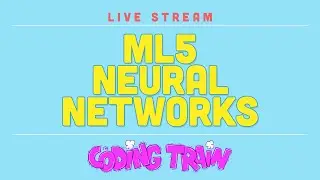 Coding Train Live 188: ml5.neuralNetwork