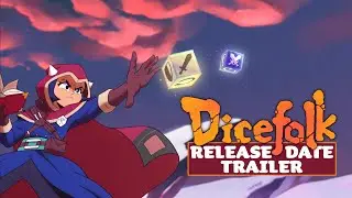 Dicefolk Release Date Trailer