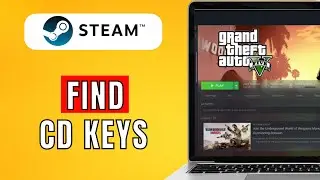 How To Find CD Key On Steam (2024) Quick and Easy