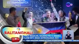 Ilang Pinoy Magician, Nagwagi ng 17 Awards sa Thailand Intl Magic Extravaganza 2023 | BT