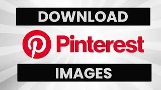 How You Can Download Images from Pinterest in 2023