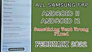 BOOM FRP - All SAMSUNG Galaxy Devices Android 11/12 - Fixed : something went wrong on Samsung Cloud