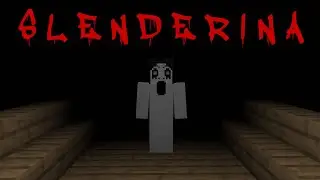 Minecraft Creepypasta | SLENDERINA