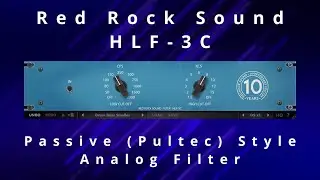 Red Rock Sound HLF-3C (FREE Pultec Style Filter) Review - Analog Filter vs. Digital Filter