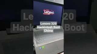 Lenovo 320 Hackintosh Boot Chime